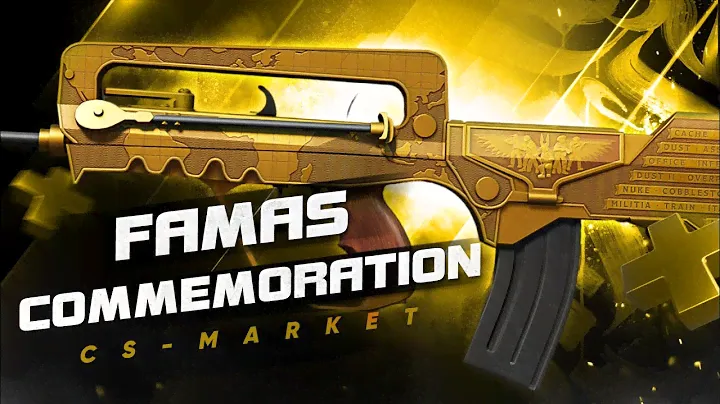 FAMAS | Commemoration / FAMAS | Дань уважения / CS2
